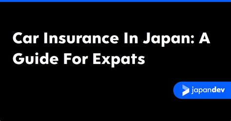 Car Insurance In Japan: The Complete Guide For Expats