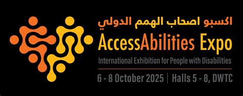 AccessAbilities Expo 2025, Dubai World Trade Centre , Trade Centre 1 ...