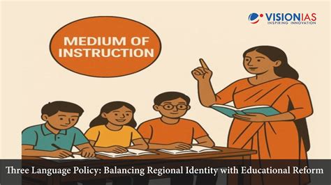 Three Language Policy: Balancing Regional Identity with Educational Reform