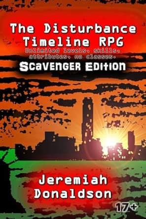 Buy The Disturbance Timeline RPG: Scavenger Edition: 3 (Disturbance ...