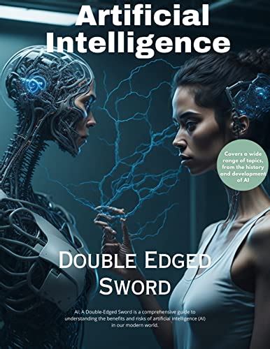 Artificial Intelligence : Double Edged Sword eBook : Fatima, Rida ...