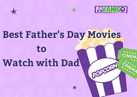 30 Best Father’s Day Movies to Watch with Dad - AvaniGo