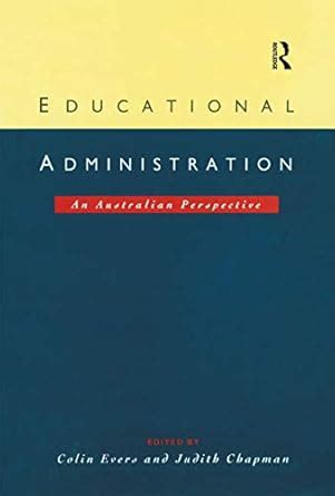 Buy Educational Administration: An Australian Perspective Book Online ...