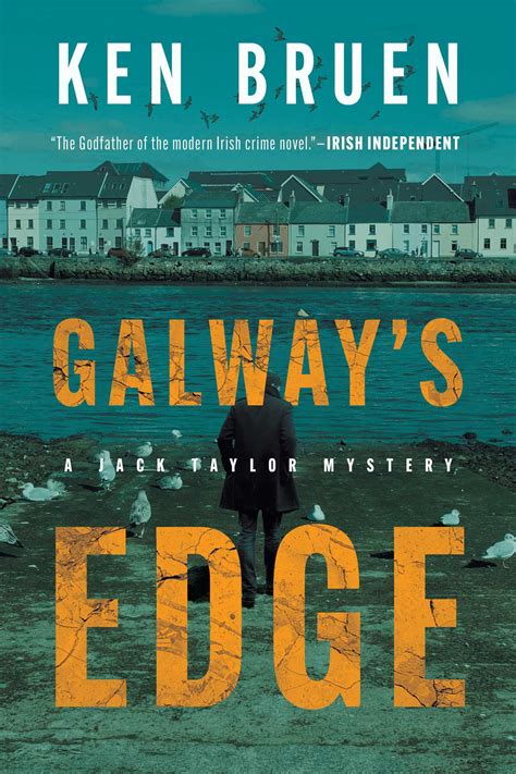 Galway's Edge | Book by Ken Bruen | Official Publisher Page | Simon ...