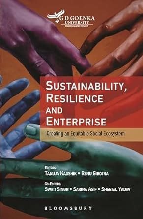 Sustainability, Resilience and Enterprise: Creating an Equitable Social ...