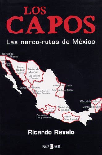 Buy Los Capos/ The Gangsters: Las narco-rutas de Mexico/ The narcotic ...
