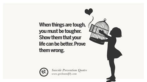 30 Helpful Suicidal Prevention, Ideation, Thoughts And Quotes