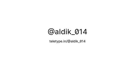 @aldik_014 — Teletype