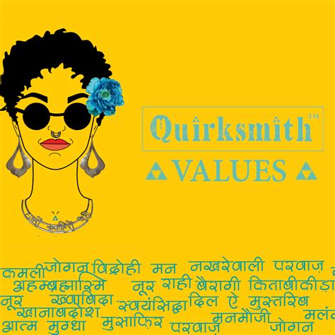 Quirksmith Values - The things we stand for!