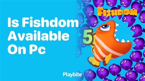 Is Fishdom Available on PC? - Playbite
