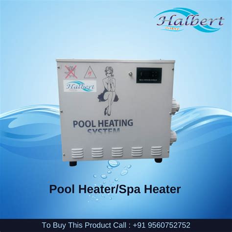 Pool Heater / Spa Heater