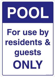 Safety Sign Store Pool For Use By Residents & Guest Only Emergency Sign ...