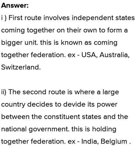 Explain three different routes for the establishment of federation ...