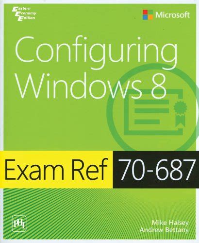 Buy Configuring Windows 8: Exam Ref 70-687 Book Online at Low Prices in ...