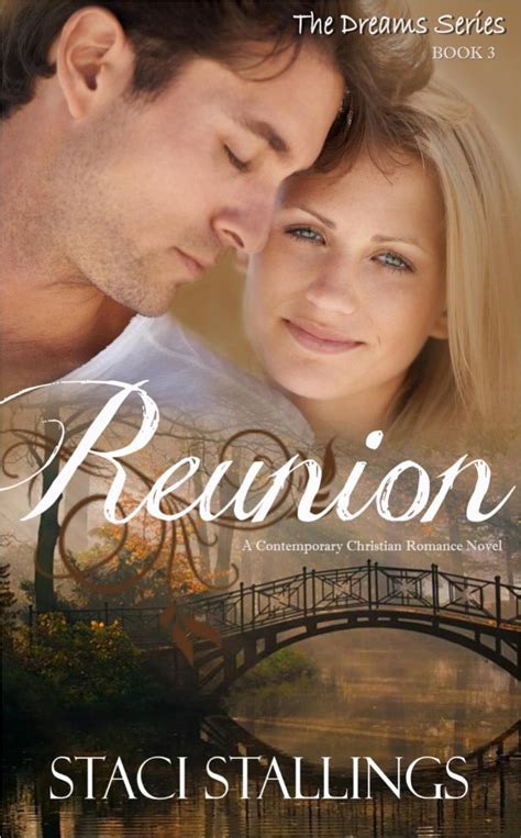 Reunion: A Contemporary Christian Romance Novel (The Dreams Series ...