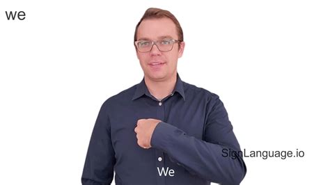 Sign For We In Asl at Sherry Powers blog