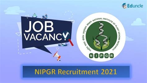 NIPGR Announces Opening for Junior Research Fellow