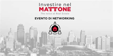 Investire nel Mattone - Evento di Networking, Milano, 9 May 2024 ...