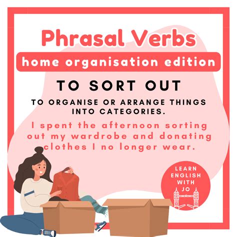 Learn English phrasal verbs for talking about home organisation ...