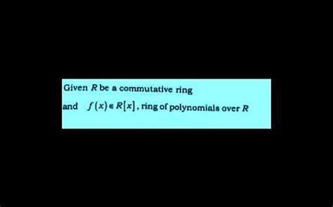 23. let r be a commutative ring with unity and r[x] be the polynomial ...