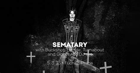 Sematary • Praha, Fuchs2, Prague, 5 March 2023 | AllEvents.in