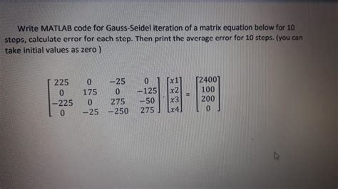 Image result for How to Write Code in MATLAB Using Gauss-Seidel
