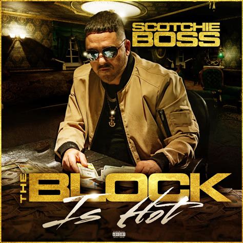 ‎The Block Is Hot - Single - Album by Scotchie Boss - Apple Music