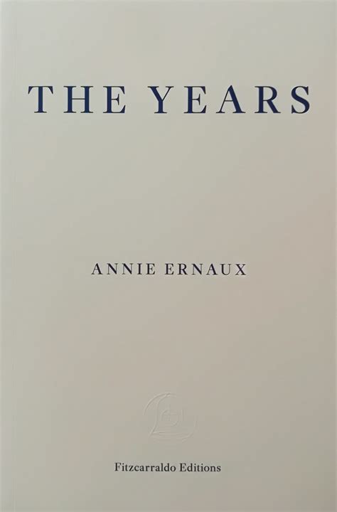 The Years - Annie Ernaux