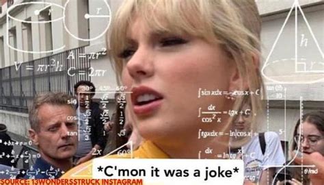 Taylor Swift memes created by fans that will make you ROFL; Check them out