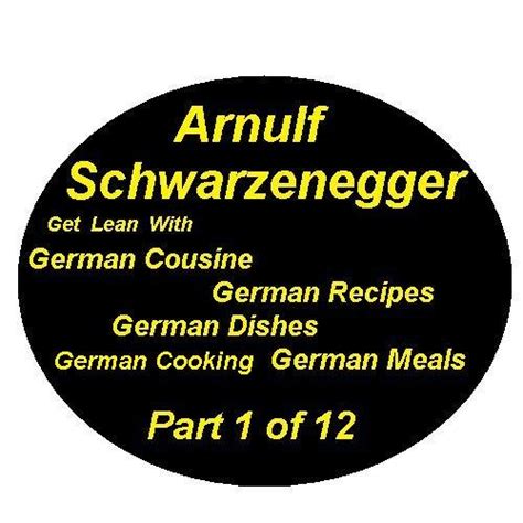 Get Lean With German Cuisine eBook : Schwarzenegger, Arnulf: Amazon.in ...