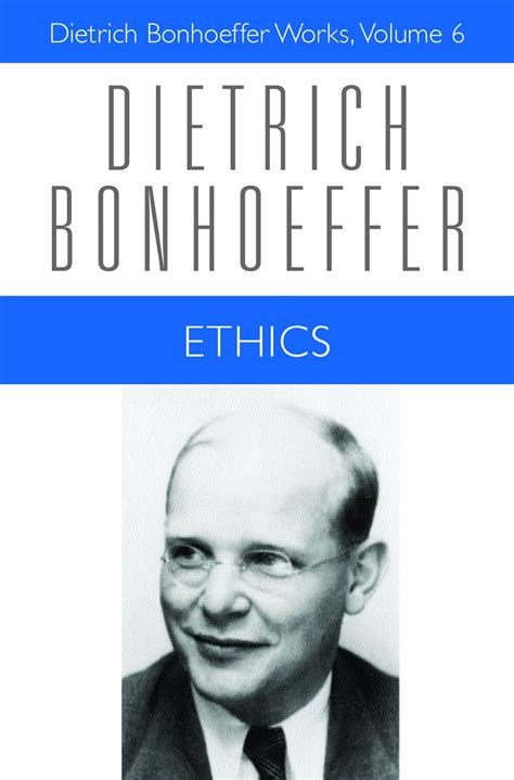 Buy Ethics: 06 (DIETRICH BONHOEFFER WORKS, 6) Book Online at Low Prices ...