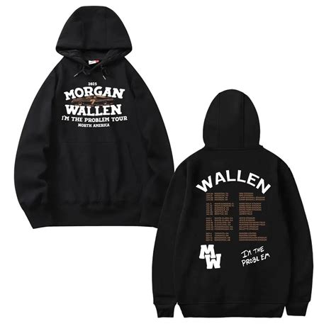 Morgan Wallen I’m The Problem North America Tour 2025 Hoodie Gifts Fan ...