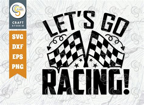 Buy Let's Go Racing SVG Cut File Sports Svg Car Racing Online in India ...