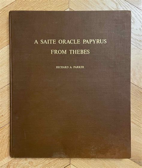 A Saite Oracle Papyrus from Thebes in the Brooklyn Museum Papyrus ...