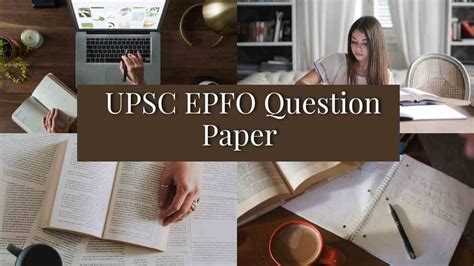 UPSC EPFO Previous Year Question Paper: यहाँ चेक करें यूपीएससी ईपीएफओ ...