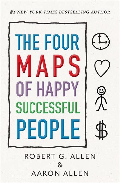 The Four Maps of Happy Successful People: A Visual System for Personal ...
