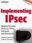 Buy Implementing IPsec: Making Security Work on VPNs, Intranets, and ...