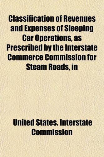 Classification of Revenues and Expenses of Sleeping Car Operations, as ...