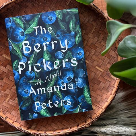 The Berry Pickers by Amanda Peters - Tea Leaves & Reads