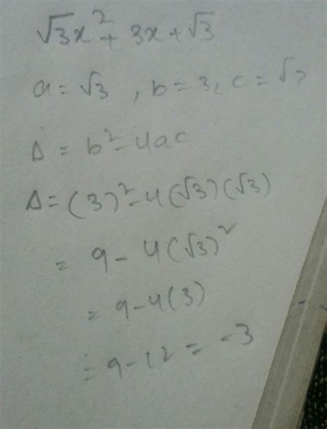 find the value of the discriminant for the quadratic equation √3xsquare ...