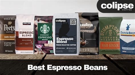 10 Best Espresso Beans For Every Roast Level – Colipse