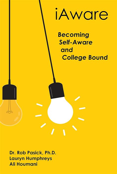 iAware: Becoming Self Aware and College Bound eBook : Pasick, Robert ...