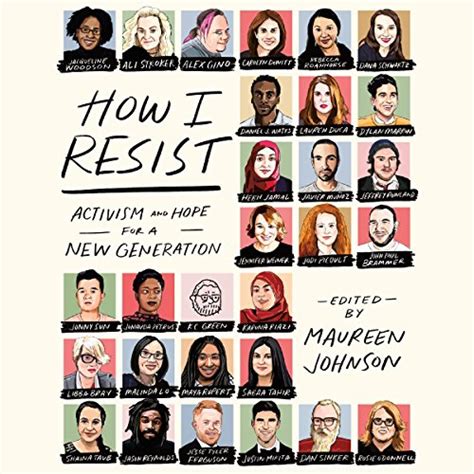 How I Resist: Activism and Hope for a New Generation (Audio Download ...
