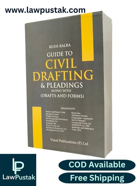 A Guide to Civil Drafting & Pleadings along with (Drafts and Forms ...