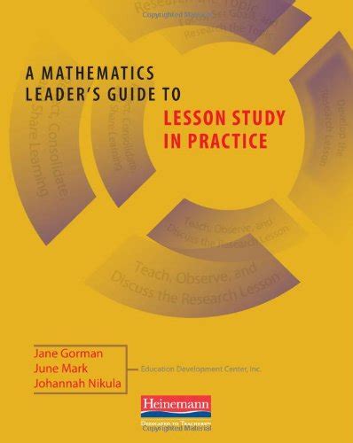 Buy A Mathematics Leader's Guide to Lesson Study in Practice Book ...