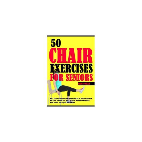 50 Chair Exercises For Seniors: Best Chair Workout India | Ubuy