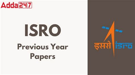 ISRO Human Space Flight Centre Previous Year Papers, Download PDF