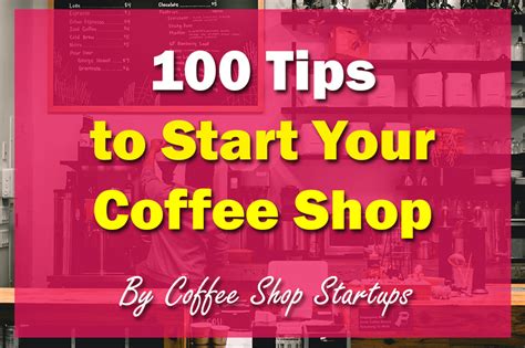 The Complete Guide to Open a Coffee Shop | Coffee Shop Startups