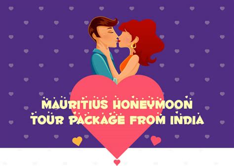 Mauritius Honeymoon Tour Packages From India Infographic