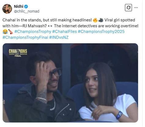 Yuzvendra Chahal seen with RJ Mahvash at Champions Trophy final: See Photo